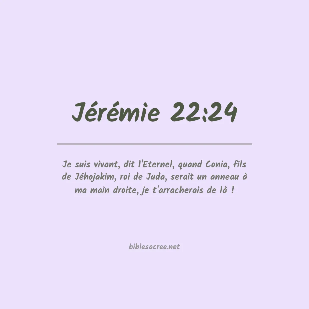 Jérémie - 22:24