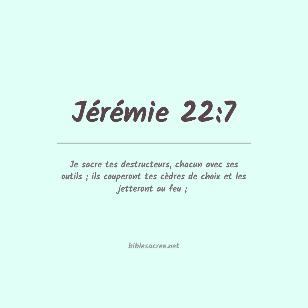 Jérémie - 22:7