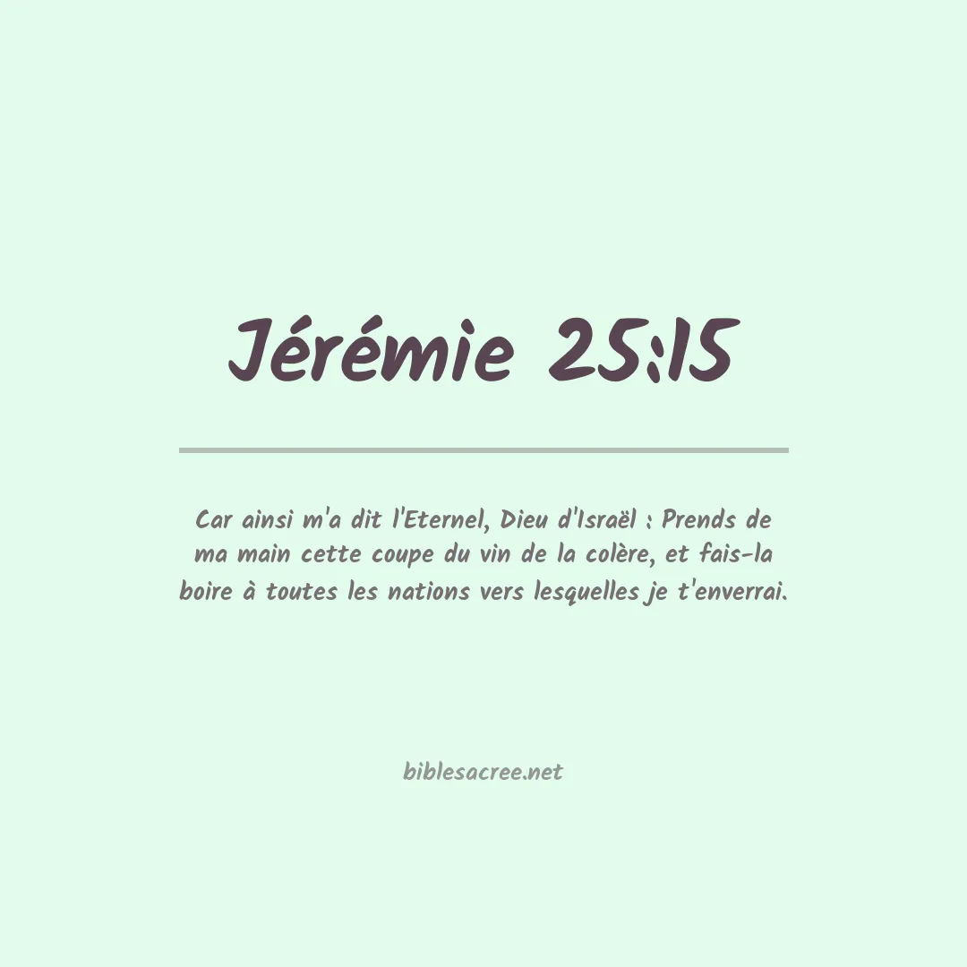 Jérémie - 25:15