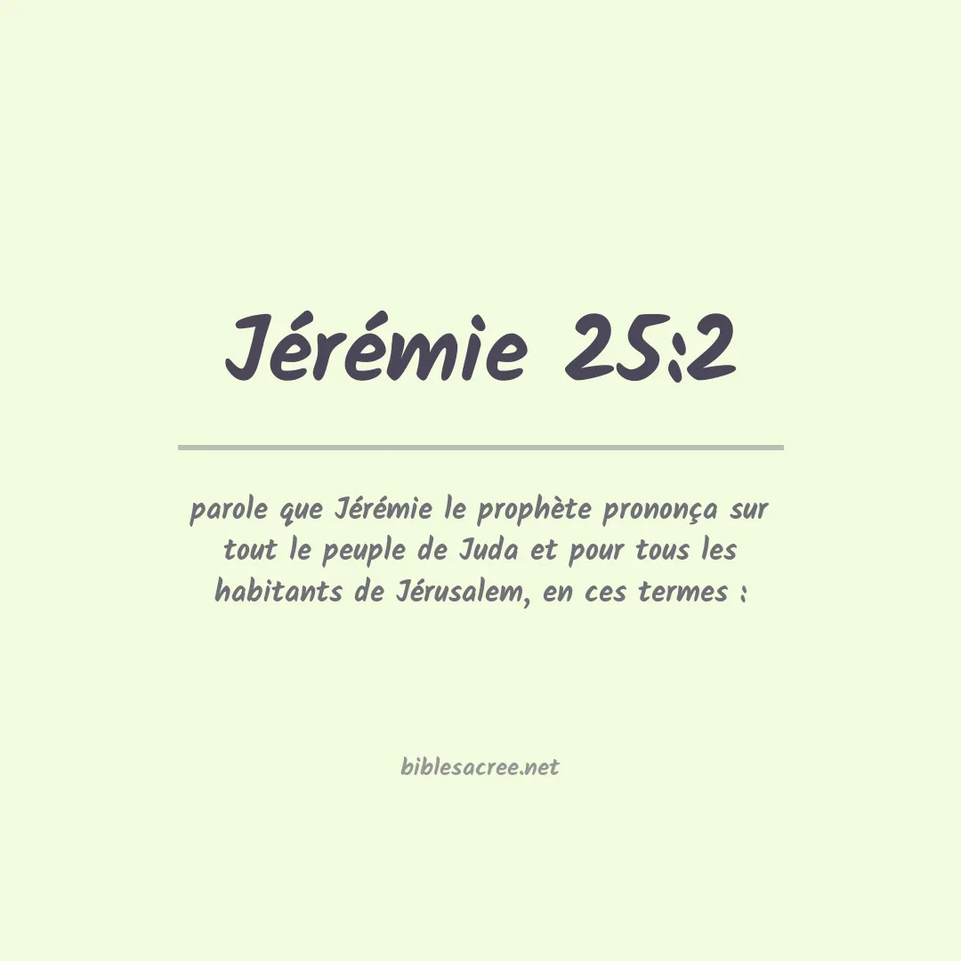 Jérémie - 25:2