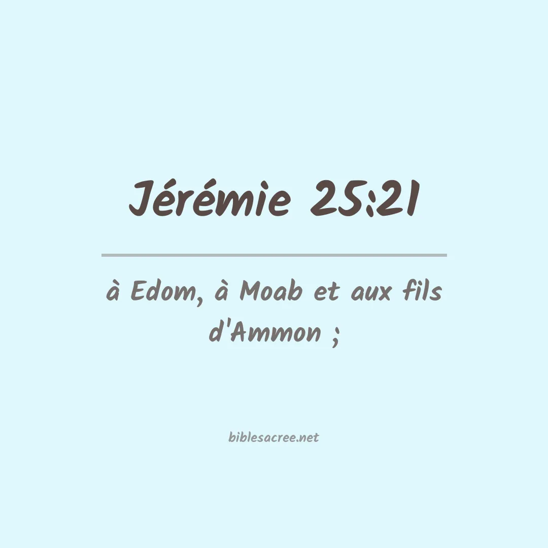 Jérémie - 25:21