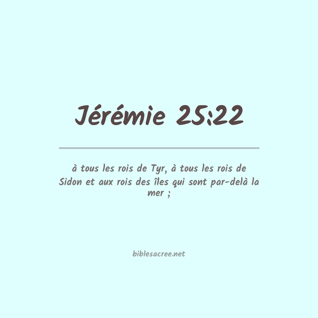 Jérémie - 25:22