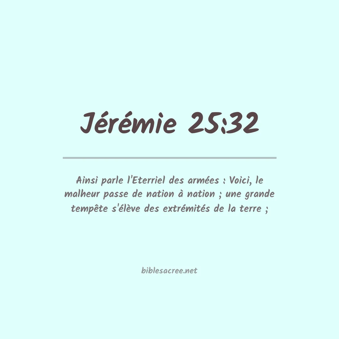 Jérémie - 25:32