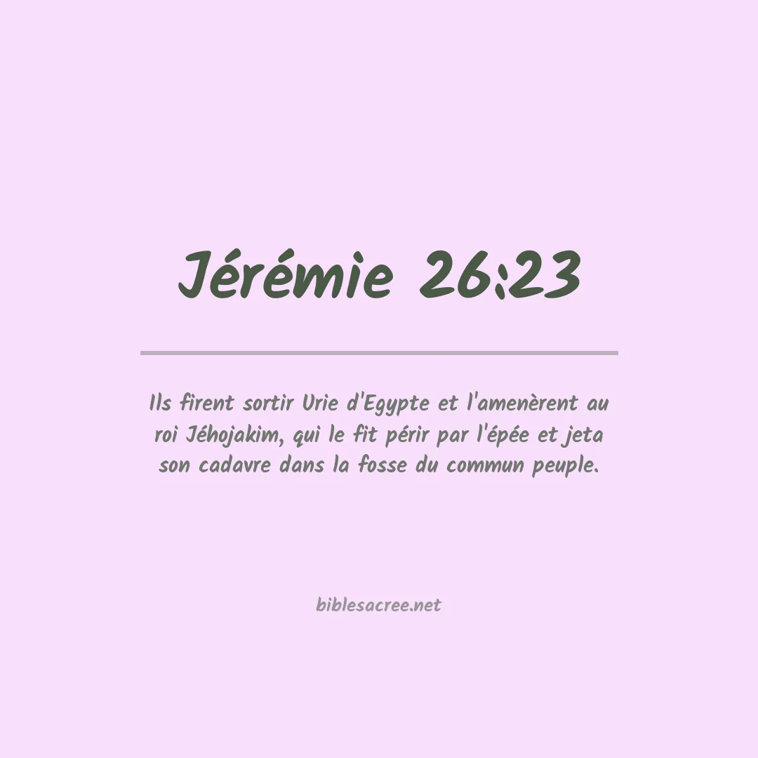 Jérémie - 26:23