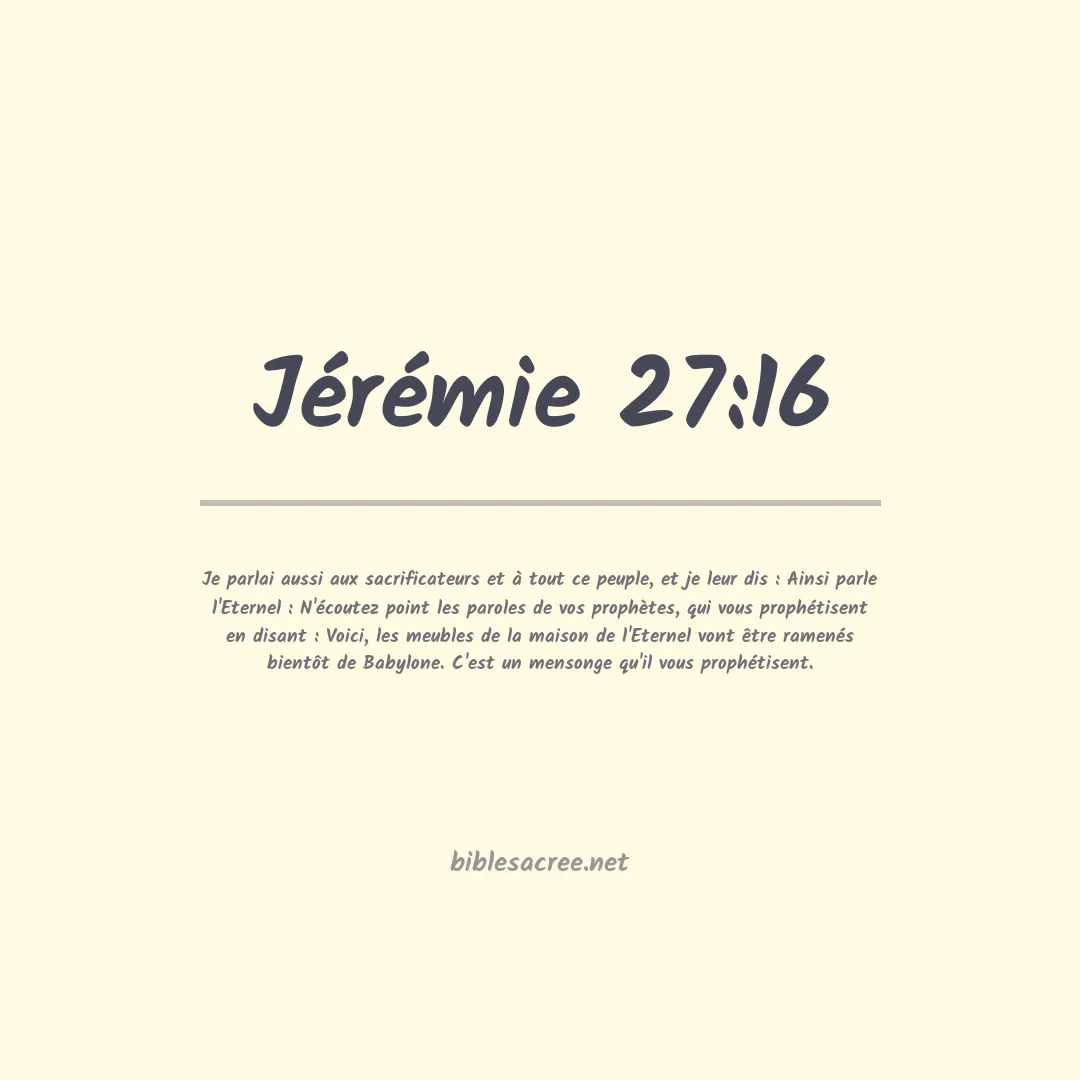 Jérémie - 27:16