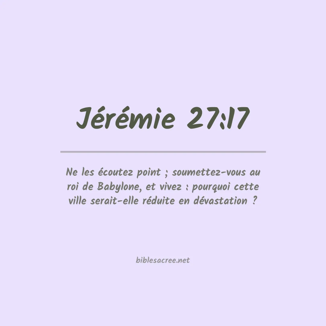 Jérémie - 27:17