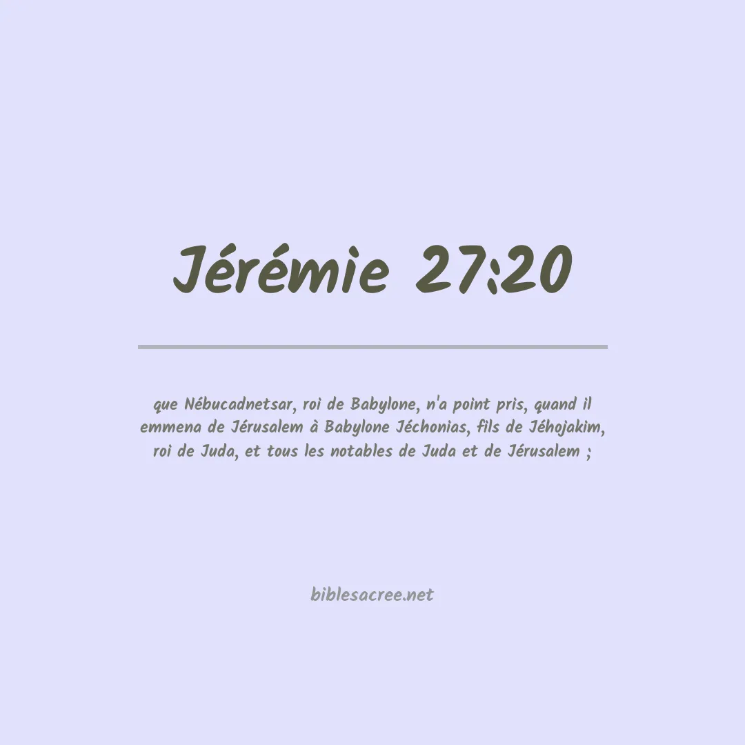 Jérémie - 27:20