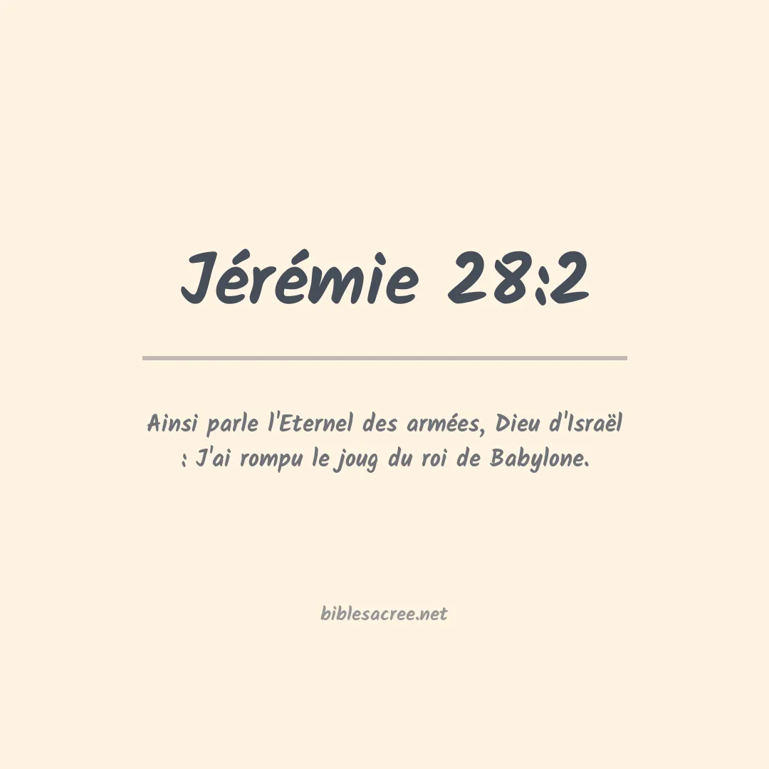 Jérémie - 28:2