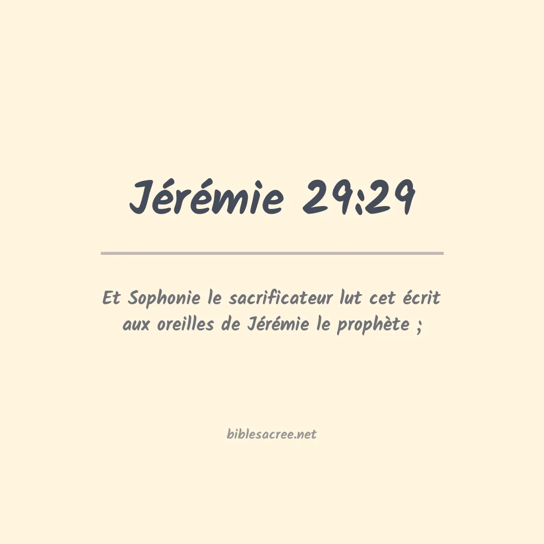 Jérémie - 29:29