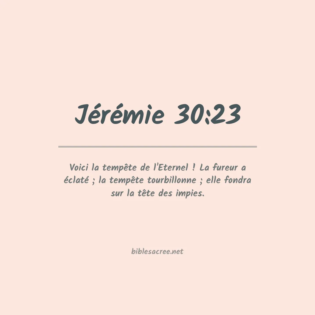 Jérémie - 30:23