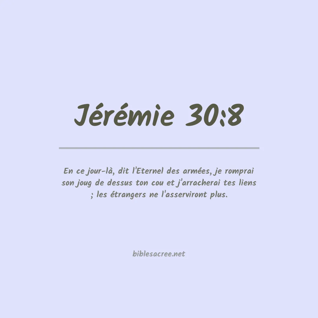 Jérémie - 30:8