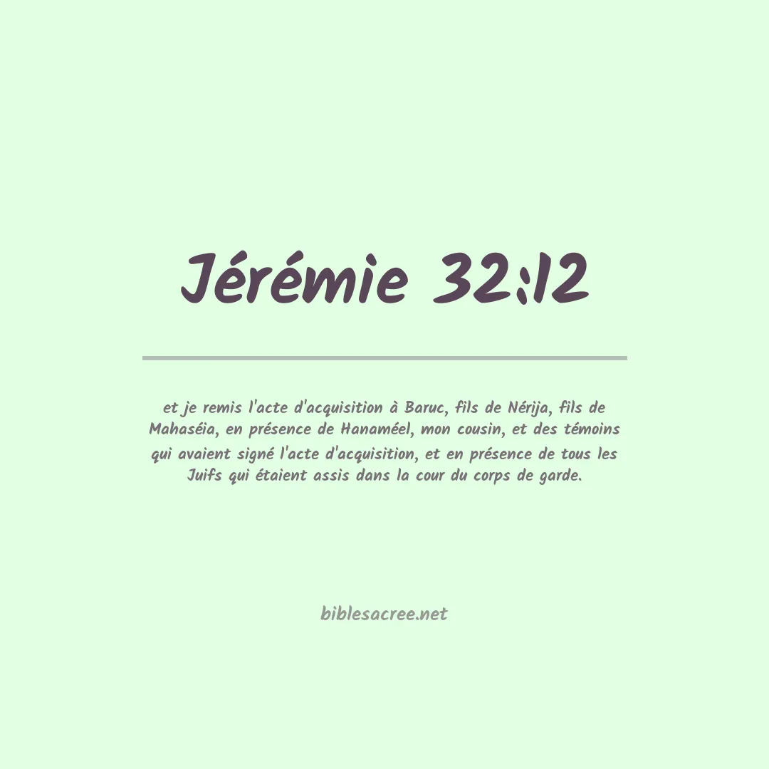 Jérémie - 32:12