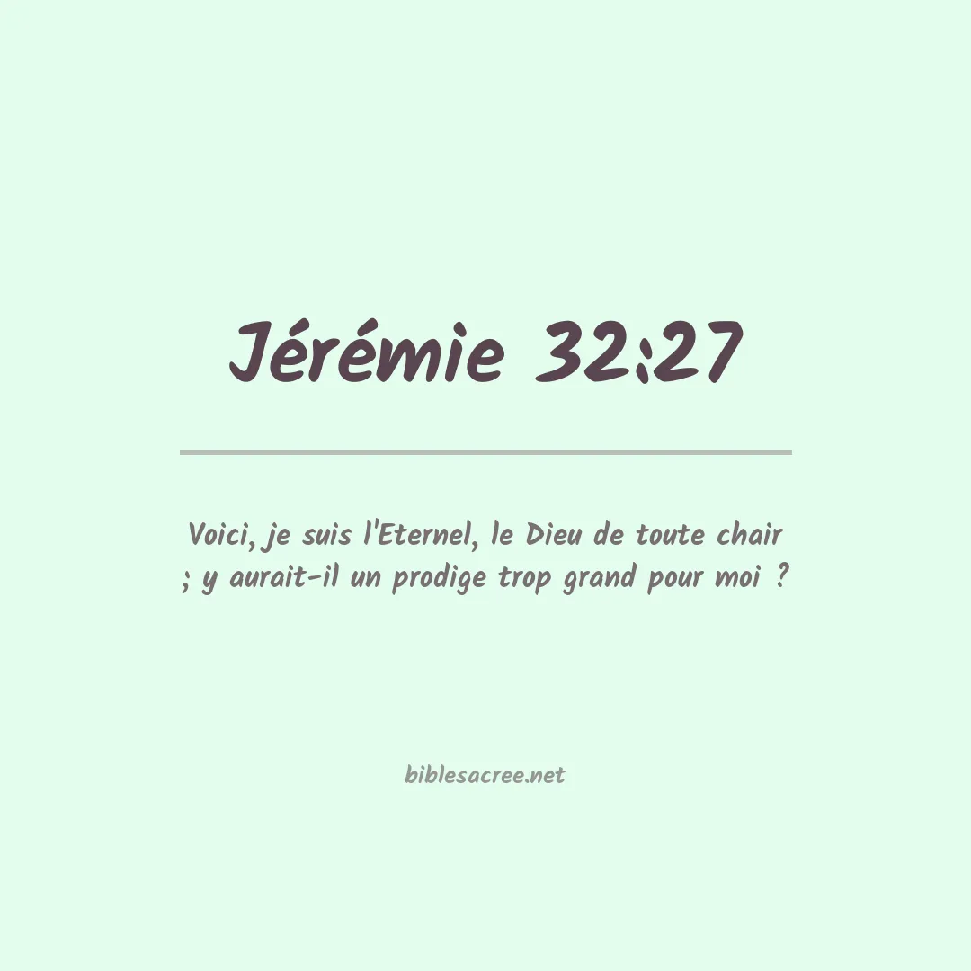 Jérémie - 32:27