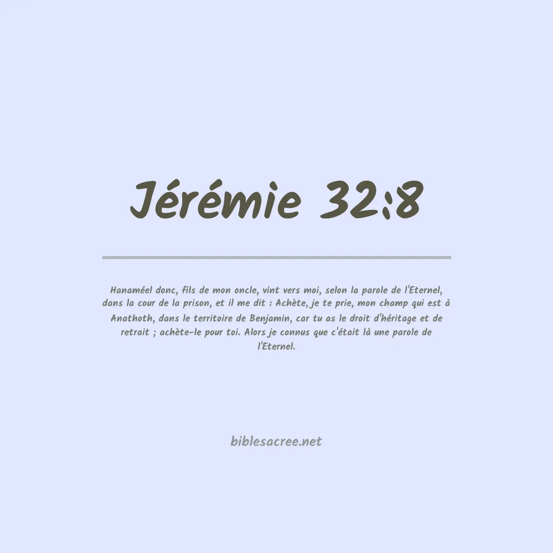 Jérémie - 32:8