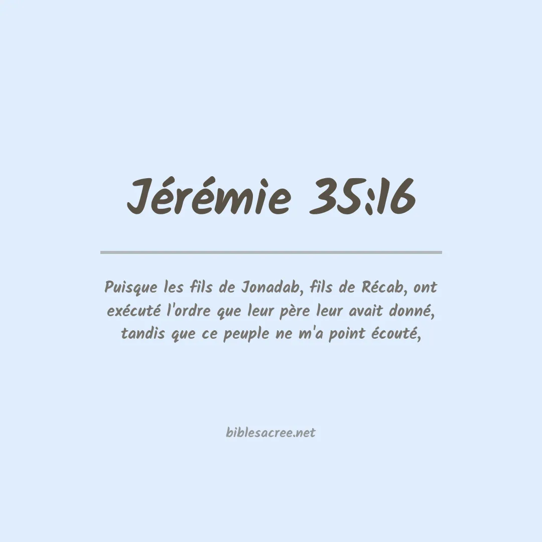 Jérémie - 35:16