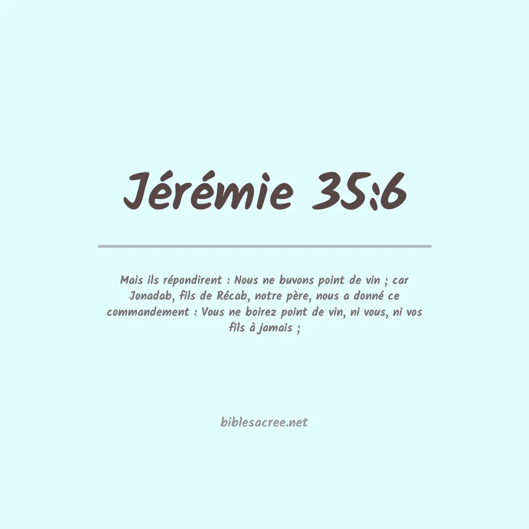 Jérémie - 35:6