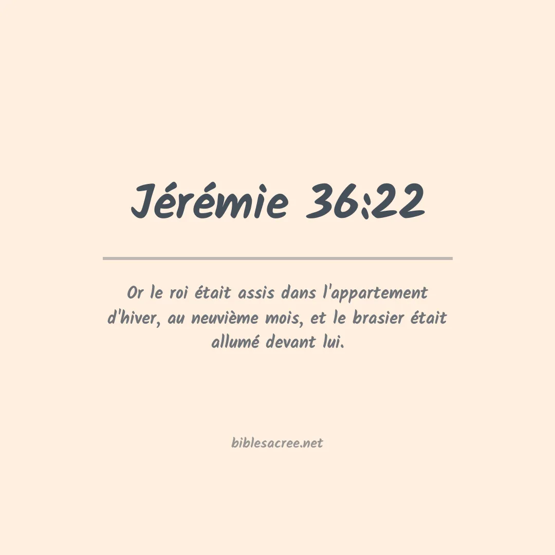 Jérémie - 36:22