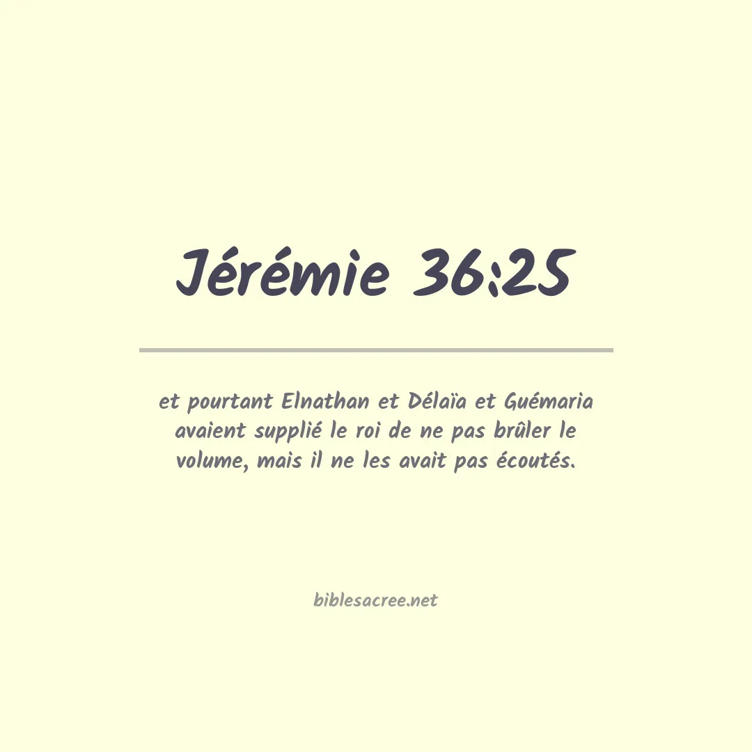 Jérémie - 36:25