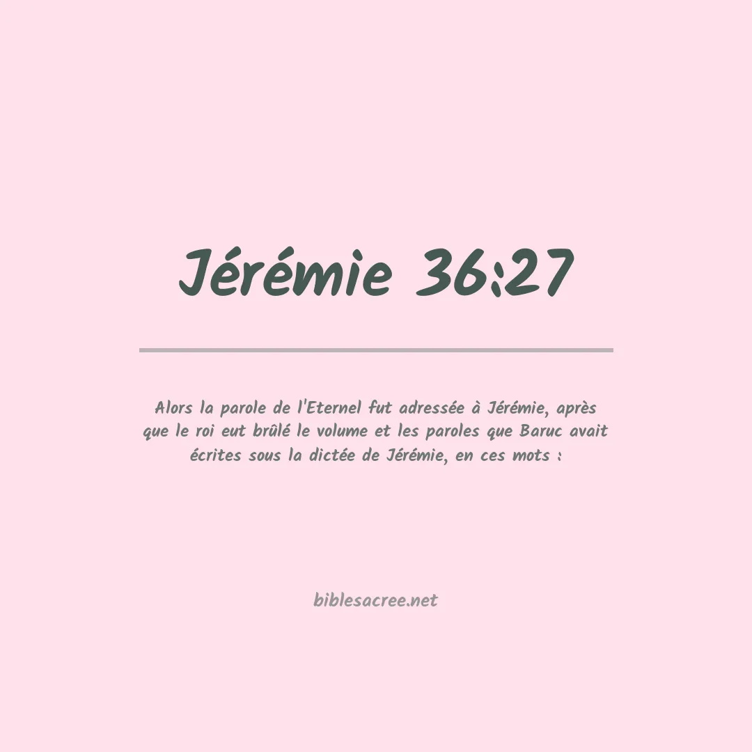 Jérémie - 36:27