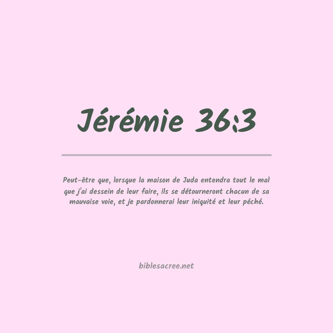 Jérémie - 36:3