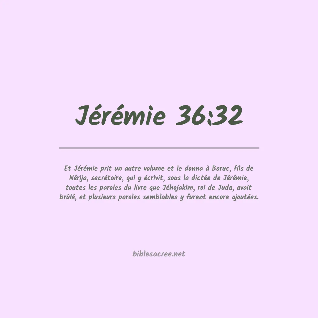 Jérémie - 36:32