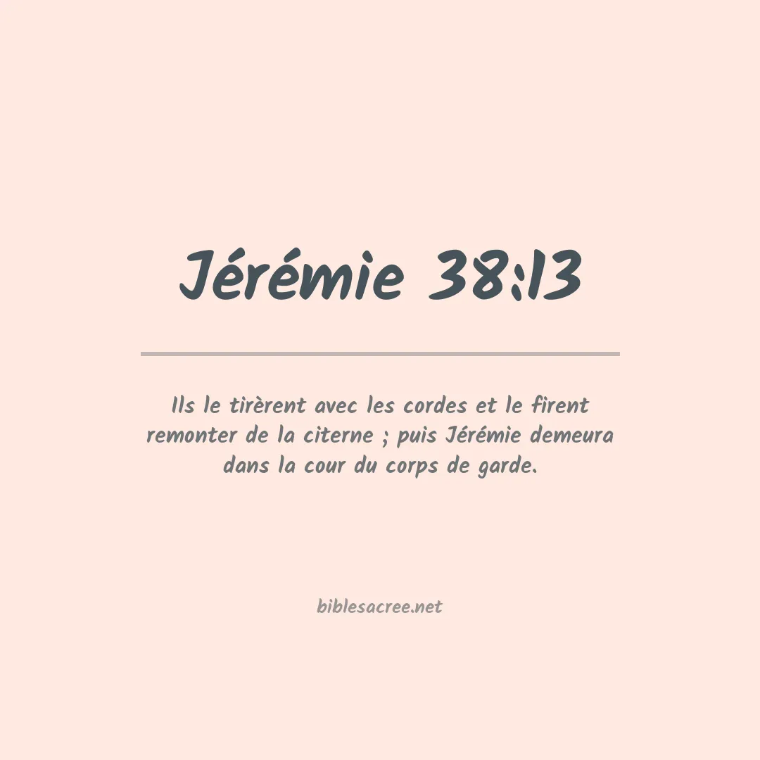 Jérémie - 38:13
