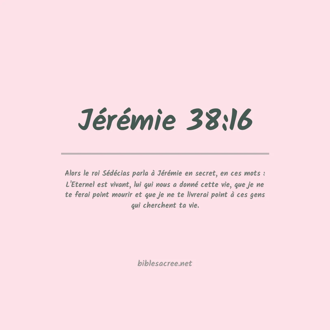 Jérémie - 38:16