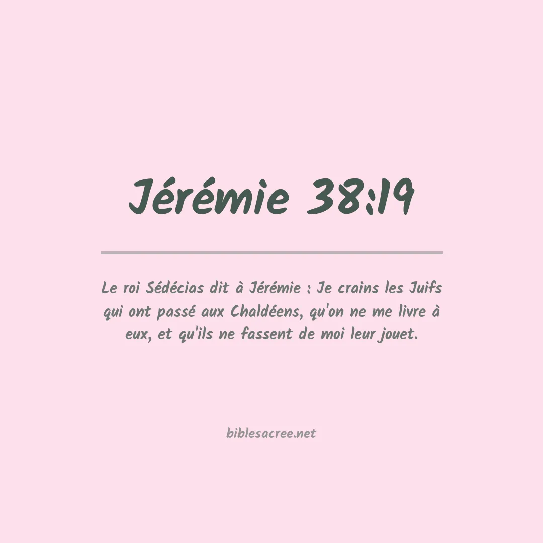 Jérémie - 38:19