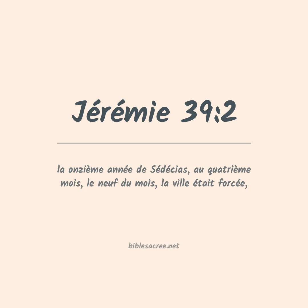 Jérémie - 39:2