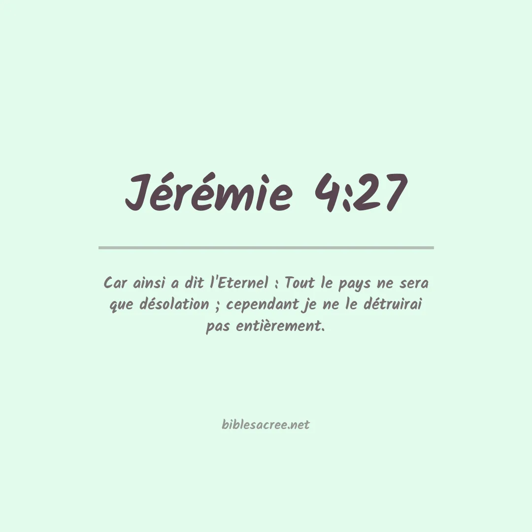 Jérémie - 4:27