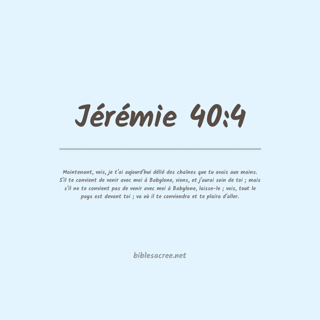 Jérémie - 40:4