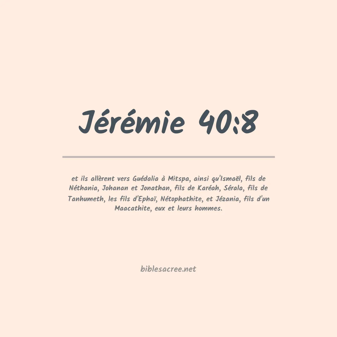 Jérémie - 40:8