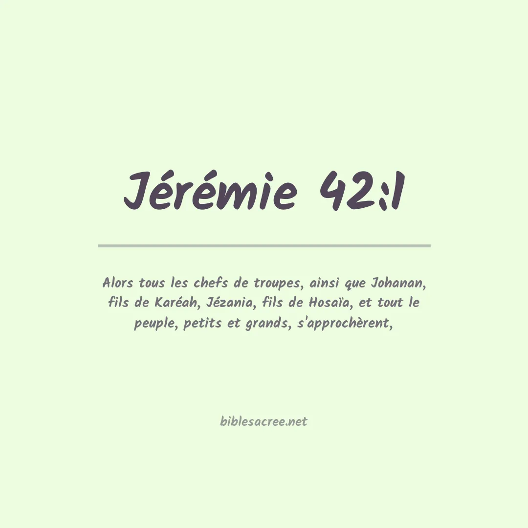 Jérémie - 42:1
