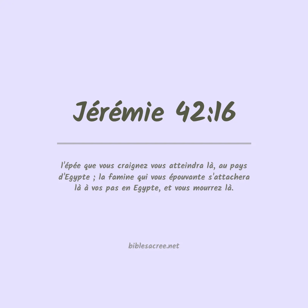 Jérémie - 42:16