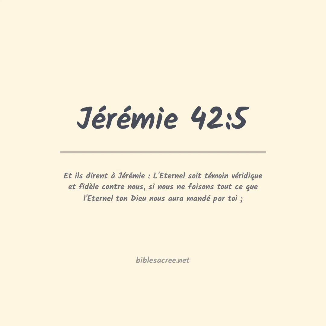 Jérémie - 42:5