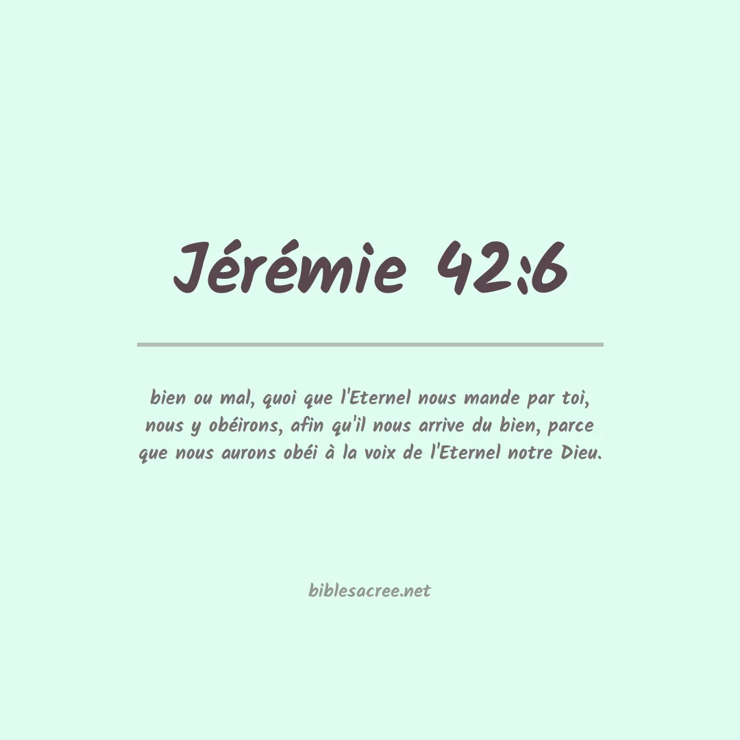 Jérémie - 42:6