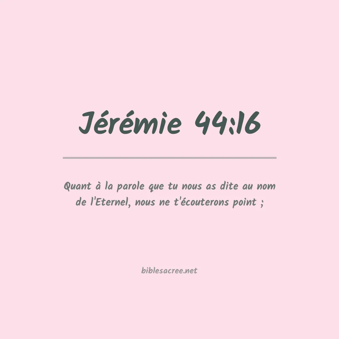 Jérémie - 44:16