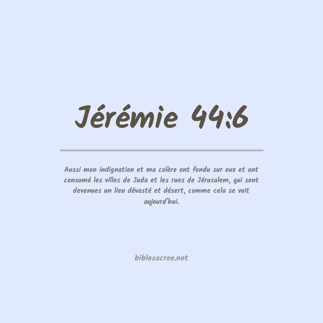 Jérémie - 44:6