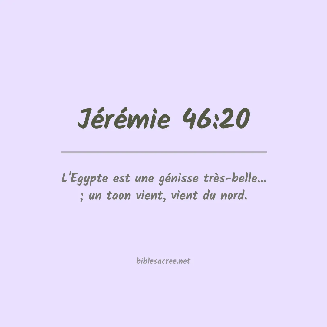 Jérémie - 46:20