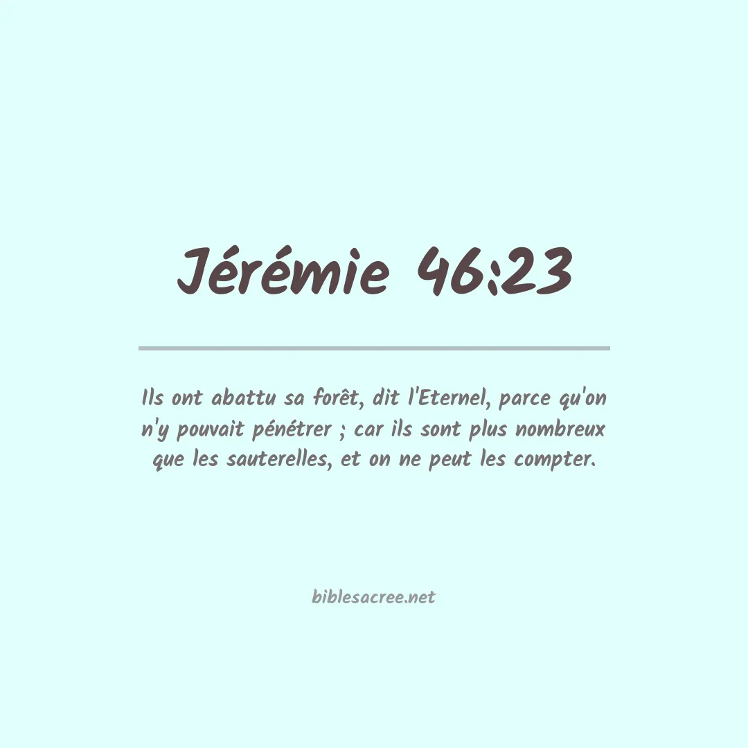 Jérémie - 46:23
