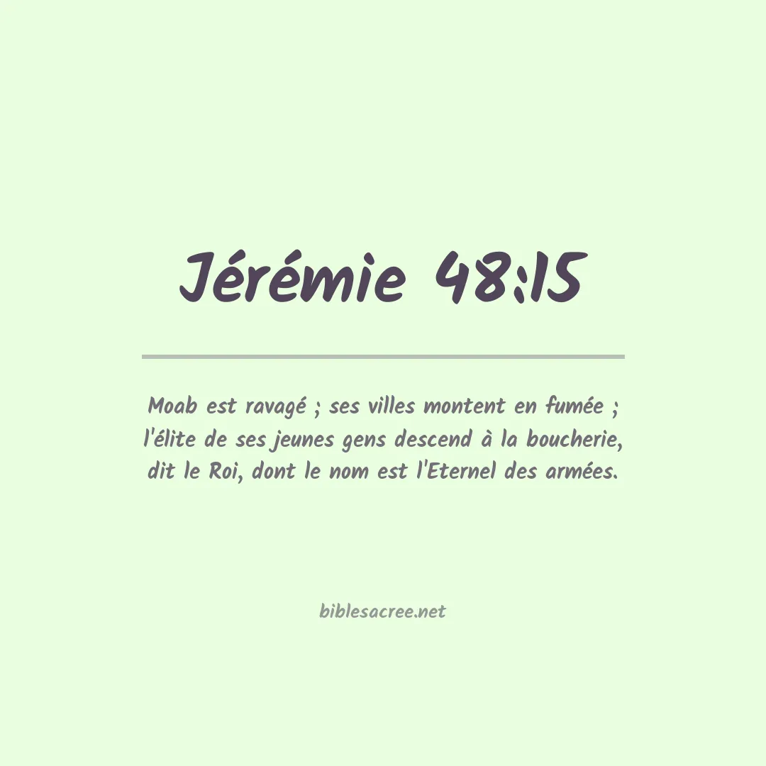 Jérémie - 48:15
