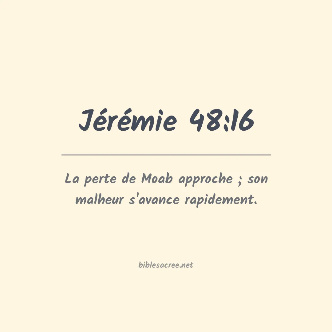 Jérémie - 48:16
