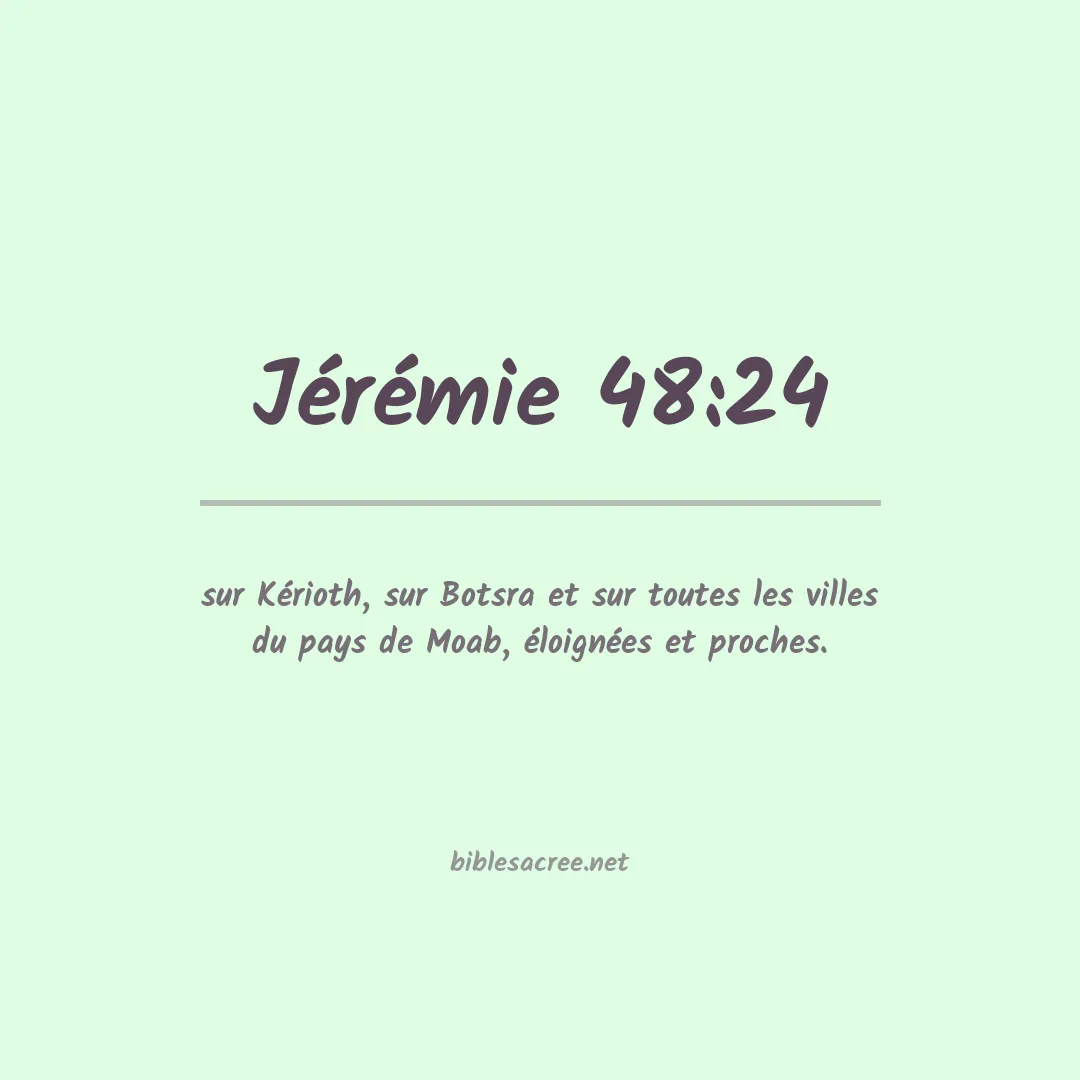 Jérémie - 48:24