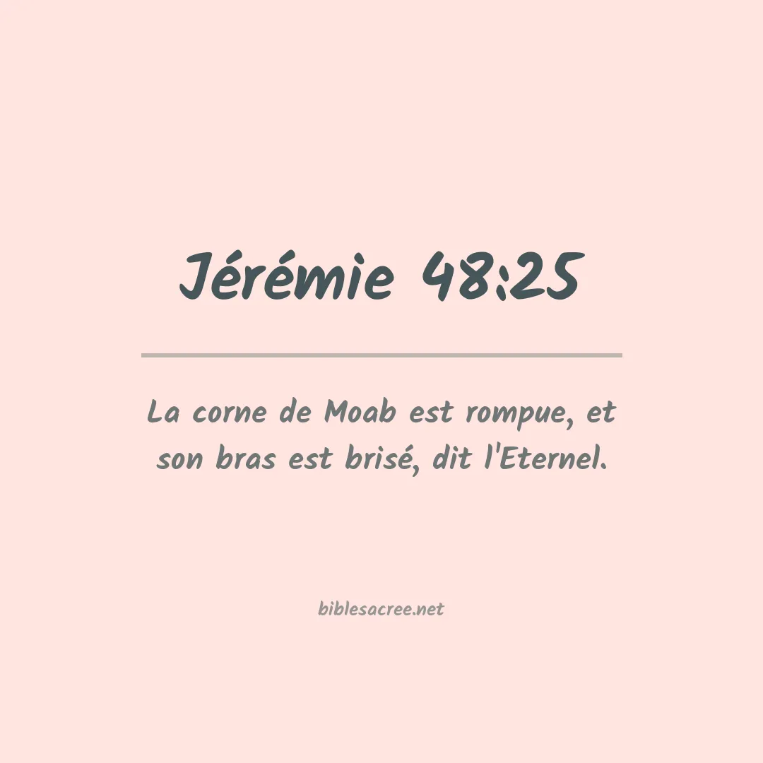 Jérémie - 48:25