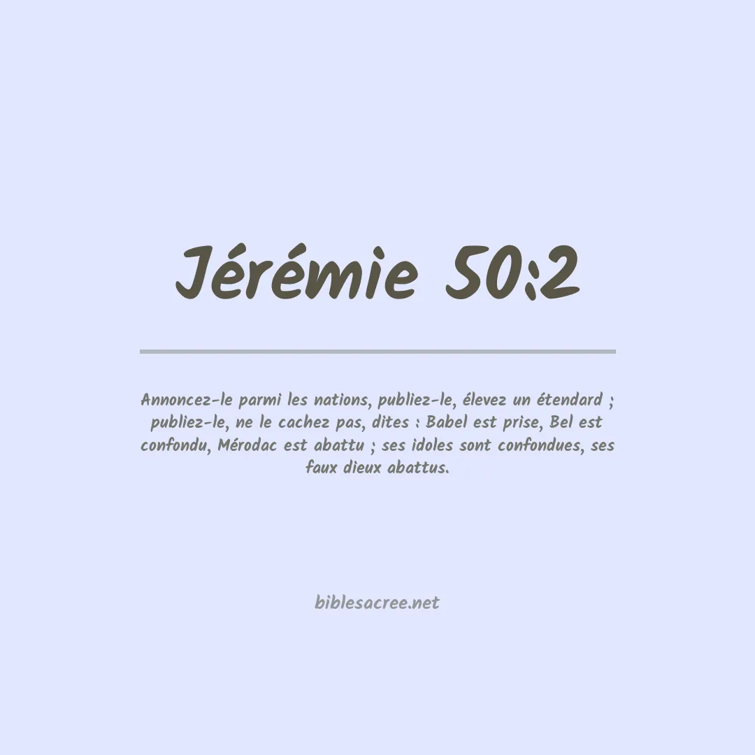 Jérémie - 50:2