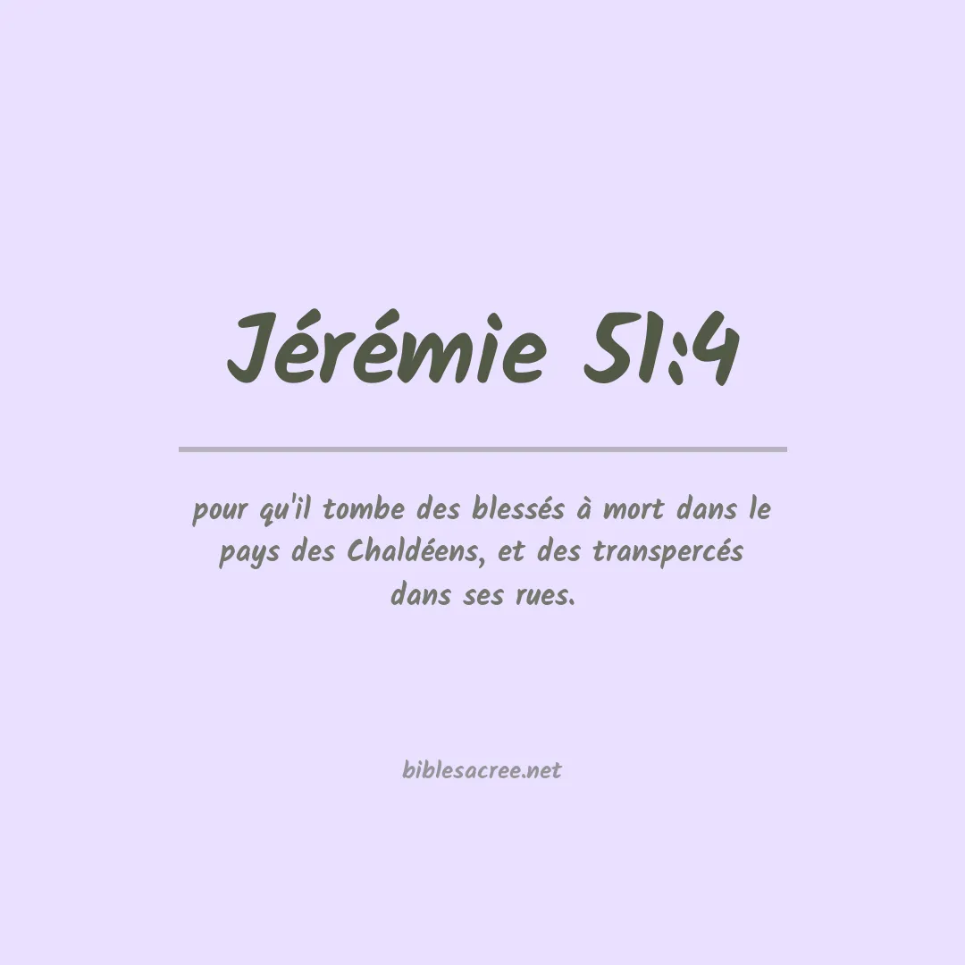 Jérémie - 51:4
