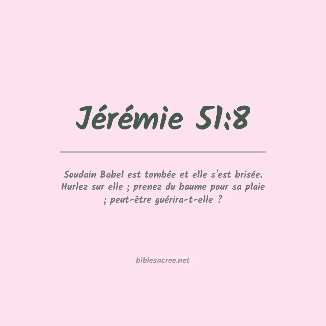 Jérémie - 51:8