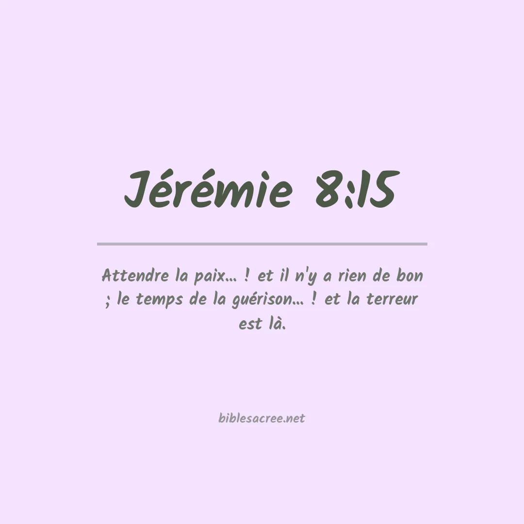 Jérémie - 8:15