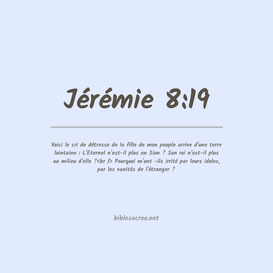 Jérémie - 8:19