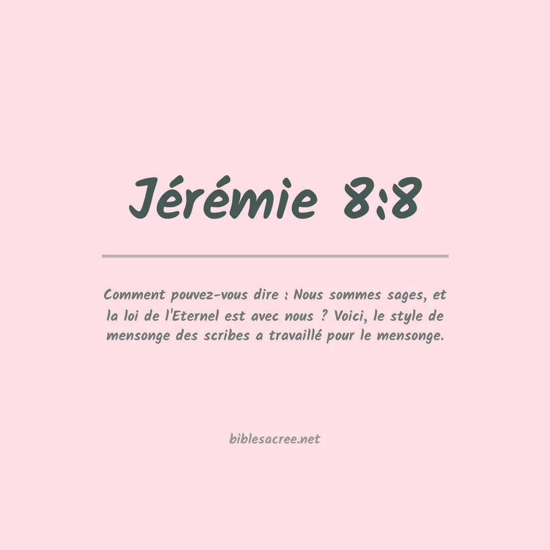 Jérémie - 8:8